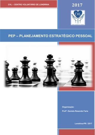 PEP - Planejamento Estratégico Pessoal - 2017